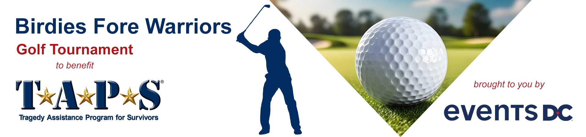 TAPS at Birdies Fore Warriors Hosted by DC Events